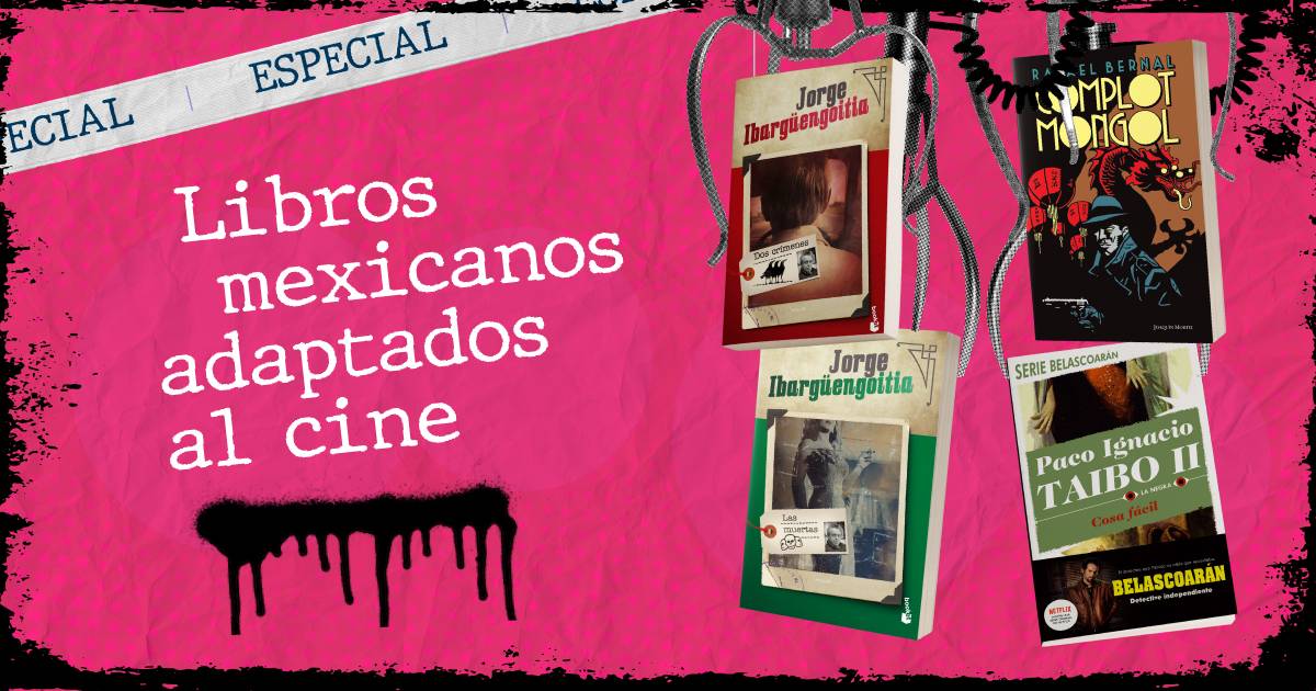 08. tops Libros mexicanos adaptados al cine - Sucede Leyendo 08. tops Libros mexicanos adaptados al cine - Sucede Leyendo